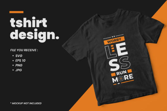 Evaluating the Worry Less Run More Quote Graphics for Print Templates