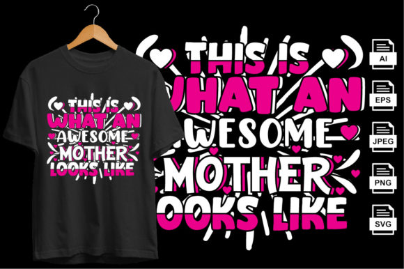 Mothers Day Tshirt Graphics & Print Templates Review